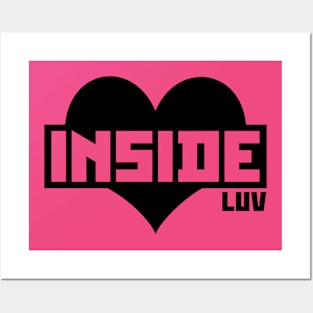 InsideLuv T-Shirt Posters and Art